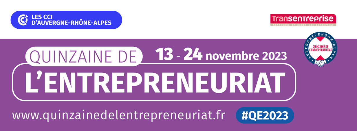 Quinzaine de l'Entrepreneuriat du 13 au 24 novembre 2023